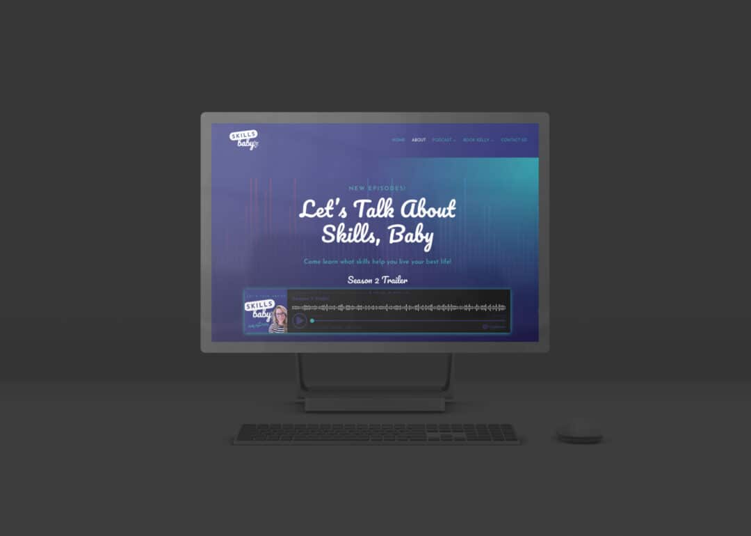 Podcast website with episode archive – Skills Baby